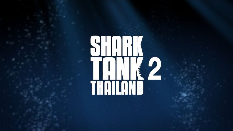 Shark Tank Thailand 2