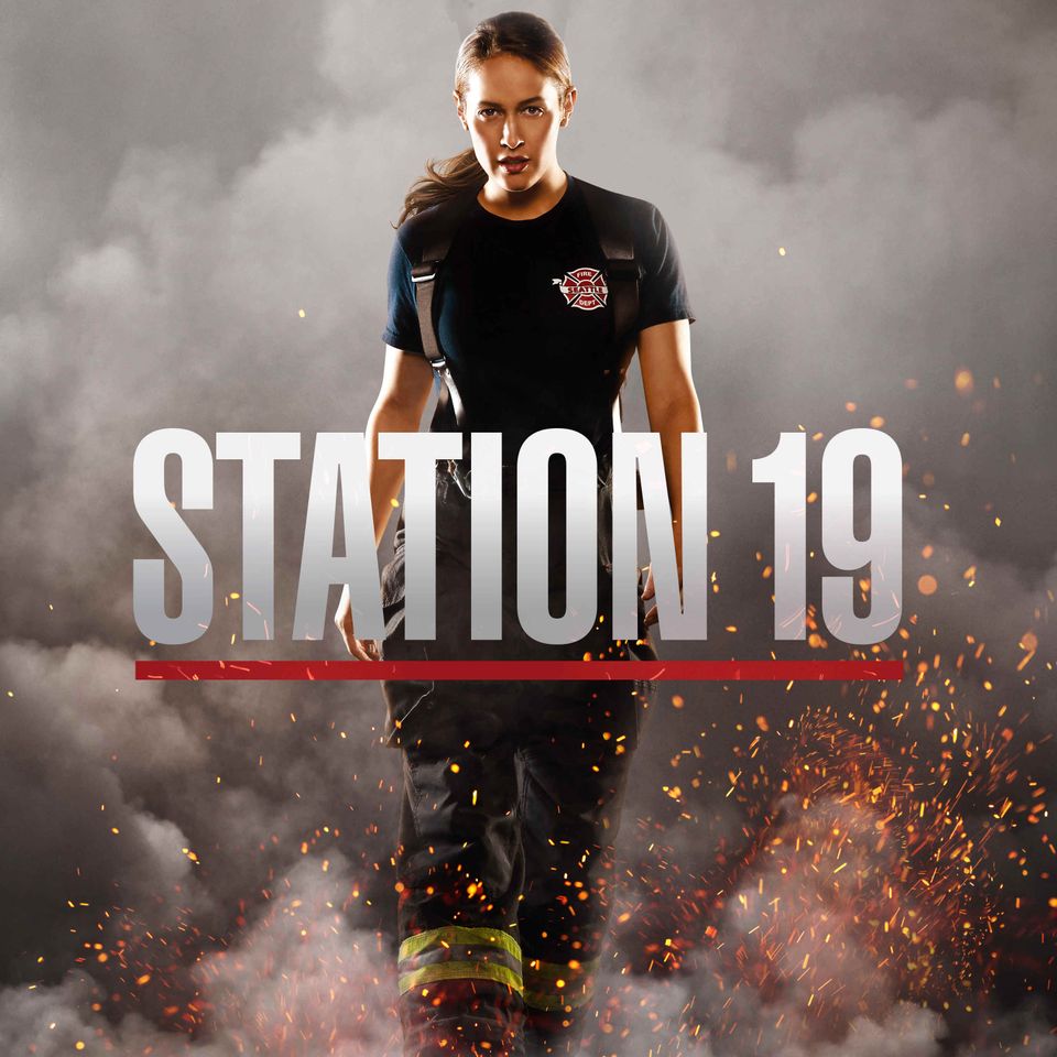 STATION 19 ทีมแกร่งนักผจญเพลิง (STATION 19)