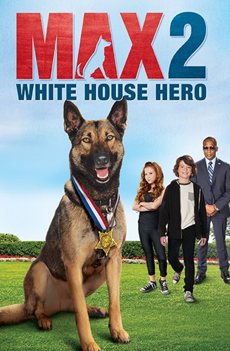 ภ.ฝรั่ง “แม็กซ์ 2 เพื่อนรักสี่ขา ฮีโร่แห่งทำเนียบขาว” (MAX2: WHITE HOUSE HERO)