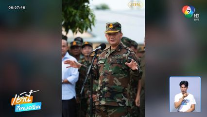 ฮุน มาเนต ใส่ชุดทหารเยี่ยมกำลังพล