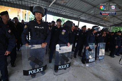 ระดมตำรวจ คฝ. จาก 3 จังหวัด ลงพื้นที่ชายแดนบ้านหนองหญ้าแก้ว
