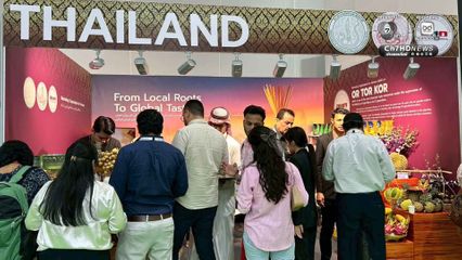 ต่างชาติแห่ชิม “ผลไม้ไทย” คุณภาพสูงในงาน “Gulfood 2026” กระทรวงเกษตรฯ เดินหน้าเจาะตลาดดูไบ  